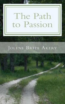 Paperback The Path to Passion Book