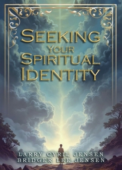 Paperback Seeking Your Spiritual Identity Book