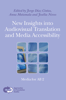 Paperback New Insights Into Audiovisual Translation and Media Accessibility: Media for All 2 Book