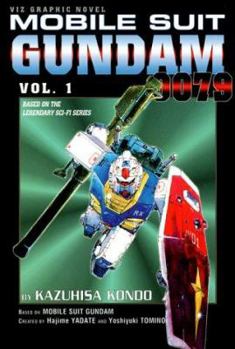 Mobile Suit Gundam 0079 GN, Volume 1 - Book #1 of the Mobile Suit Gundam 0079