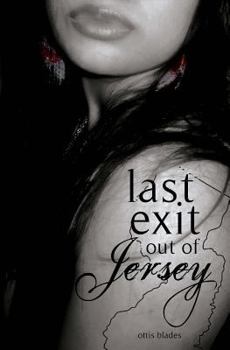 Paperback Last Exit Out Of Jersey Book