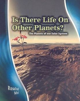Paperback Is There Life on Other Planets?: The Planets of Our Solar System Book