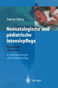 Paperback Neonatologische Und P?diatrische Intensivpflege: Praxisleitfaden Und Lernbuch [German] Book