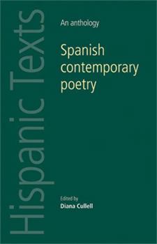 Hardcover Spanish Contemporary Poetry: An Anthology Book