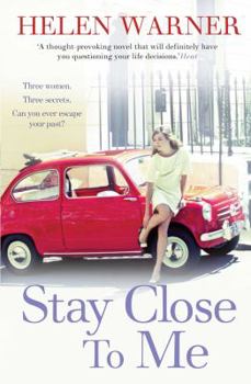 Paperback Stay Close to Me: The Laugh-Out-Loud Romantic Bestseller to Help See in the New Year Book