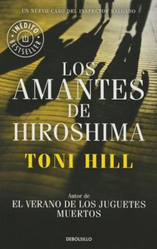 Los amantes de Hiroshima (Inspector Salgado #3) - Book #3 of the Inspector Salgado