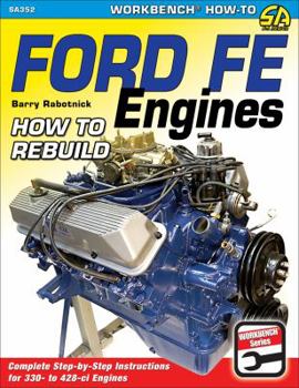 Paperback Ford Fe Engines: How to Rebuild Book