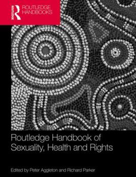 Paperback Routledge Handbook of Sexuality, Health and Rights Book