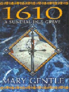 Hardcover 1610 : A Sundial in a Grave Book