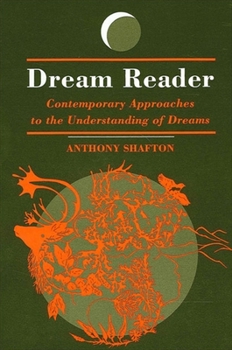 Paperback Dream Reader: Contemporary Approaches to the Understanding of Dreams Book