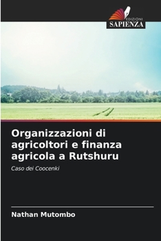 Paperback Organizzazioni di agricoltori e finanza agricola a Rutshuru [Italian] Book