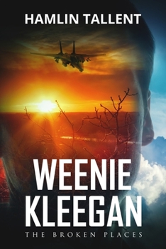 Paperback Weenie Kleegan: The Broken Places Book