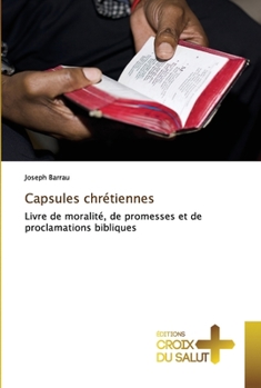 Paperback Capsules chrétiennes [French] Book