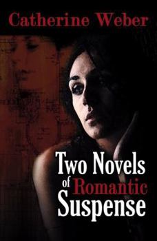 Paperback Two Novels of Romantic Suspense Book