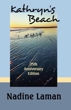 Paperback Kathryn's Beach: 25th Anniversary Edition Book