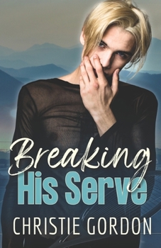 Paperback Breaking His Serve: A Sports MM Romance Book