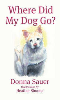 Hardcover Where Did My Dog Go? Book