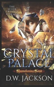 Paperback Crystal Palace: Reawakening Saga Book