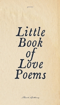 Paperback Little Book Of Love Poems Book