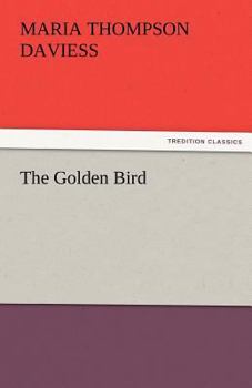 Paperback The Golden Bird Book