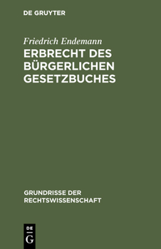 Hardcover Erbrecht des Bürgerlichen Gesetzbuches [German] Book