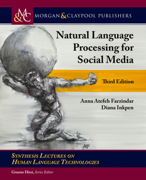 Paperback Natural Language Processing for Social Media: Third Edition Book