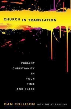 Electronics Church in Translation: Vibrant Christianity in Your Time and Place Book