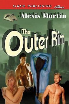 Paperback The Outer Rim (Siren Publishing Allure) Book