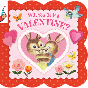 Board book Will You Be My Valentine? (Vintage Storybook) Book