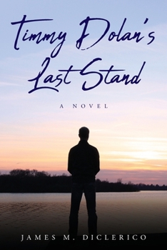 Paperback Timmy Dolan's Last Stand Book