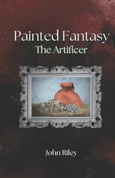 Paperback Painted Fantasy: The Artificer Book