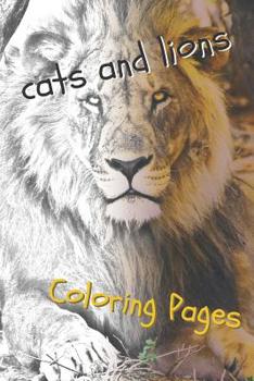 Paperback Cats and Lions Coloring Pages: Beautiful Landscapes Coloring Pages, Book, Sheets, Drawings Book