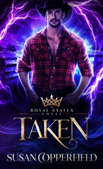 Taken - Book #1.5 of the Royal States