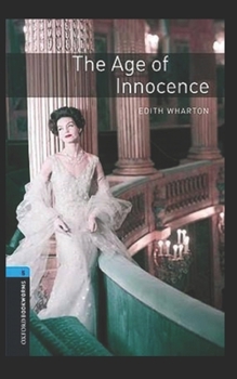 Paperback The Age of Innocence Illustrated Book