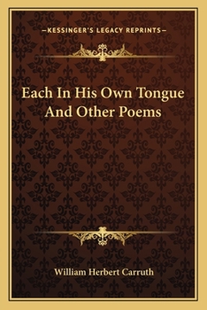 Paperback Each In His Own Tongue And Other Poems Book