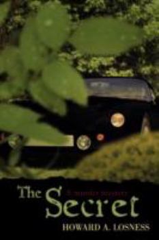 Paperback The Secret: A Murder Mystery Book