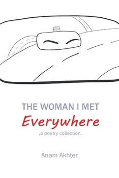 Paperback The Woman I Met Everywhere Book