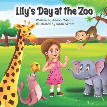 Paperback Lily's Day at the Zoo Book