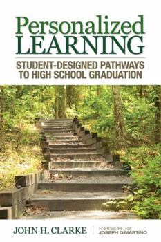 Paperback Personalized Learning: Student-Designed Pathways to High School Graduation Book