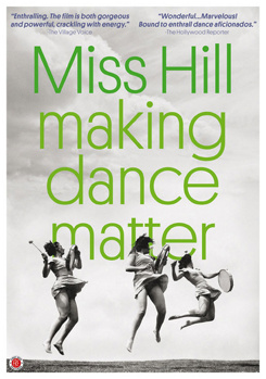 Miss Hill: Making Dance Matter