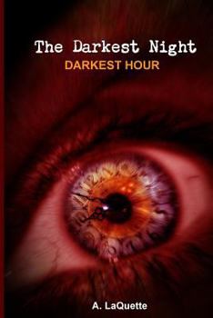 The Darkest Night - Darkest Hour