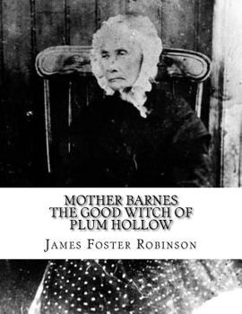 Paperback Mother Barnes The Good Witch of Plum Hollow Book