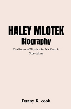 Haley Mlotek Biography: The Power of Words with No Fault in Storytelling