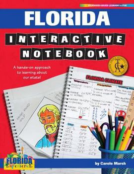 Paperback Florida Interactive Notebook: A Hands-On Approach to Learning about Our State! Book