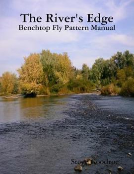 The River's Edge , Benchtop Pattern Manual