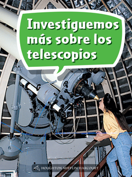 Paperback Book 057: Investiguemos Más Sobre Los Telescopios: Leveled Reader, Enrichment Grade 1 [Spanish] Book