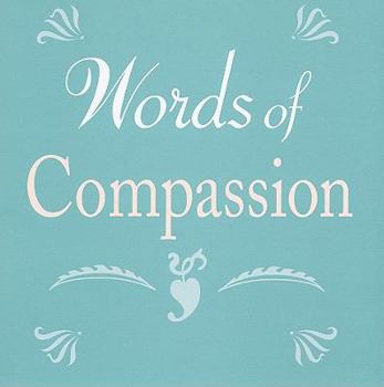 Words of Compassion