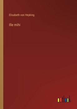 Paperback Ille mihi [German] Book