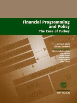 Paperback Financial Programming and Policy: The Case of Turkey Book