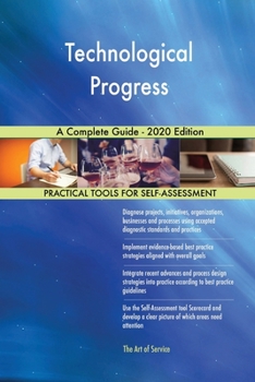 Paperback Technological Progress A Complete Guide - 2020 Edition Book
